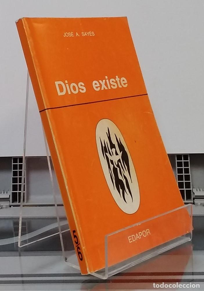 Libros: Dios existe - Jos&eacute; A. Say&eacute;s - Foto 1