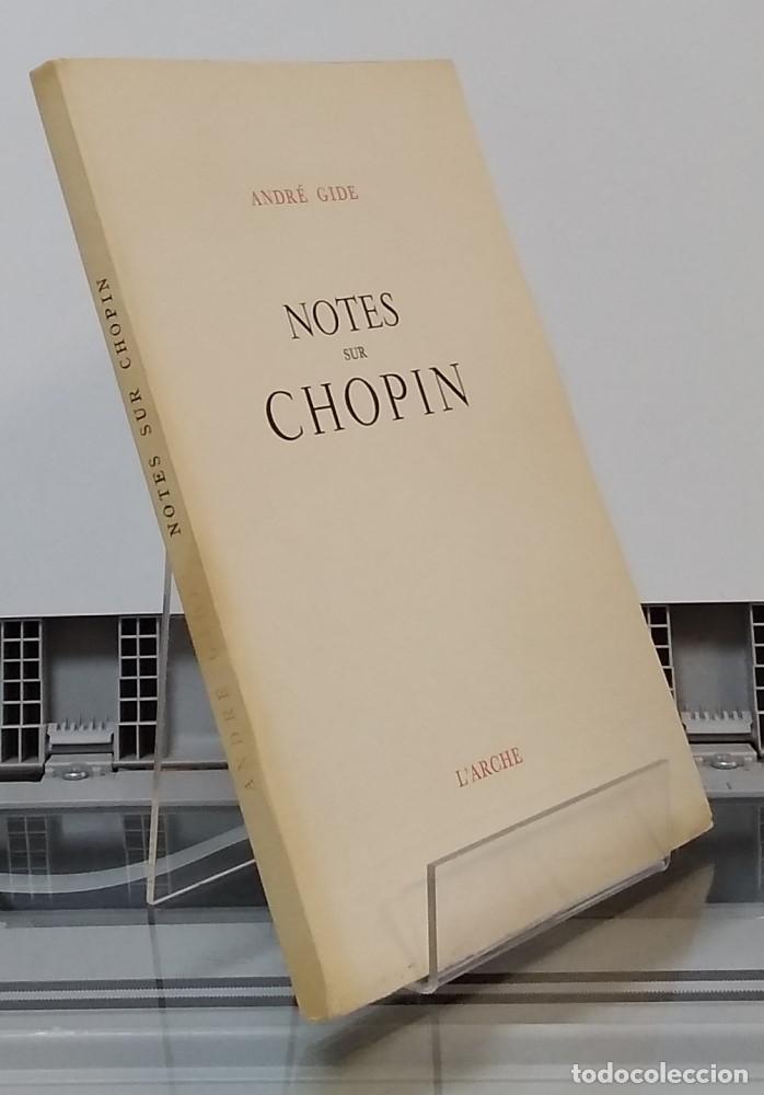 Libros: Note sur Chopin (1er &eacute;dition, excellente) - Andr&eacute; Gide - Foto 1