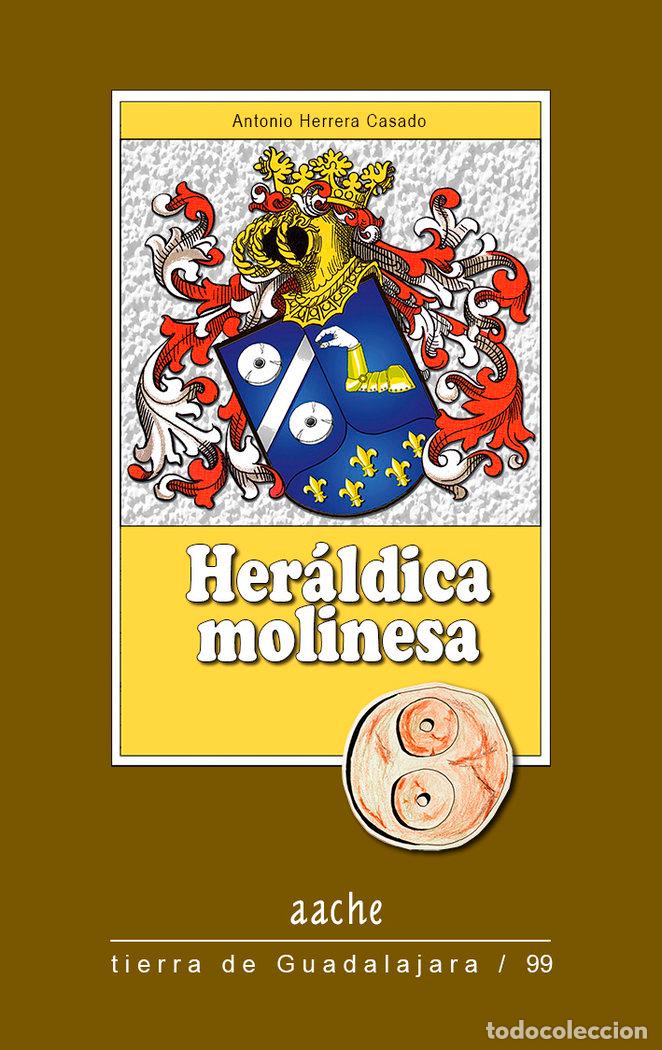 Libros: HERALDICA MOLINESA - HERRERA CASADO,ANTONIO - Foto 1