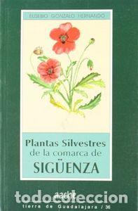 Libros: PLANTAS SILVESTRES DE LA COMARCA DE - GONZALO HERNANDO,E, - Foto 1