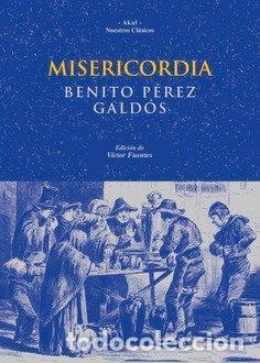 Libros: MISERICORDIA NC - PEREZ GALDOS,BENITO - Foto 1