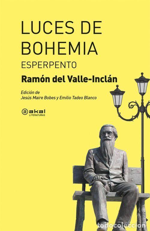 Libros: LUCES DE BOHEMIA - VALLE-INCLAN, RAMON DEL - Foto 1