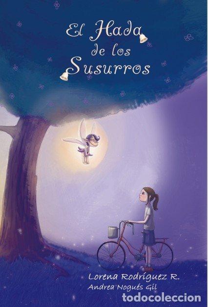 Libros: EL HADA DE LOS SUSURROS - RUBIO RODRIGUEZ, LORENA - Foto 1