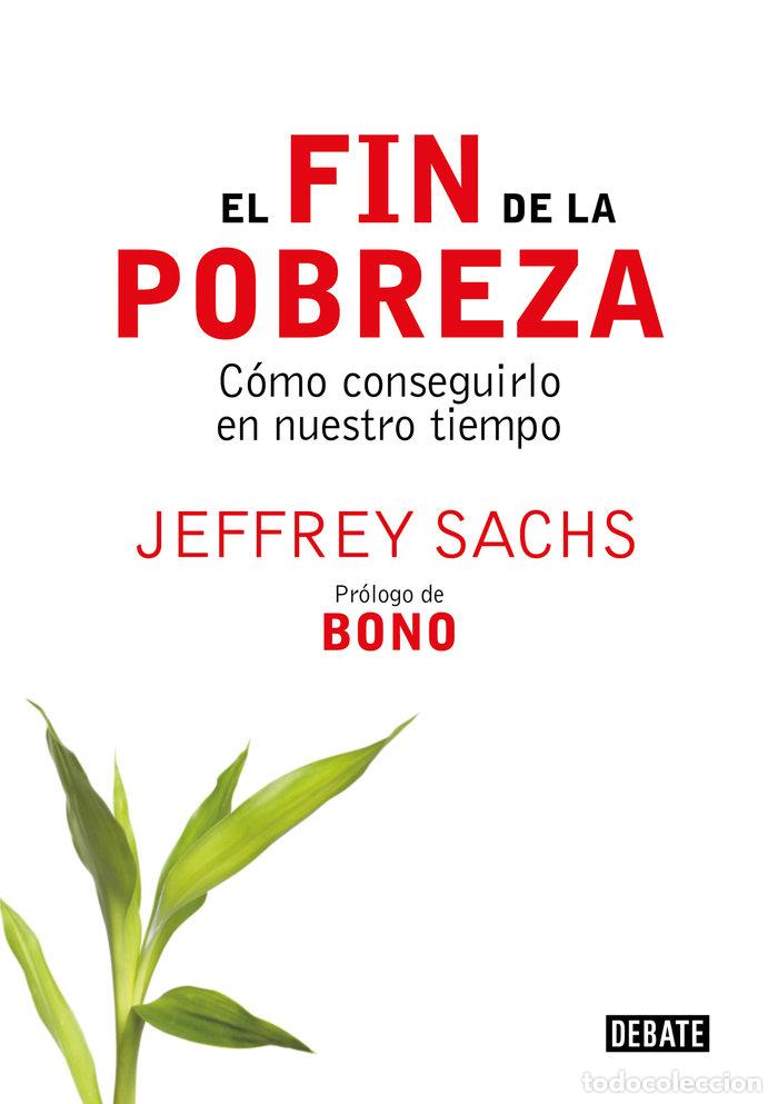 Libros: FIN DE LA POBREZA - SACHS,JEFFREY - Foto 1