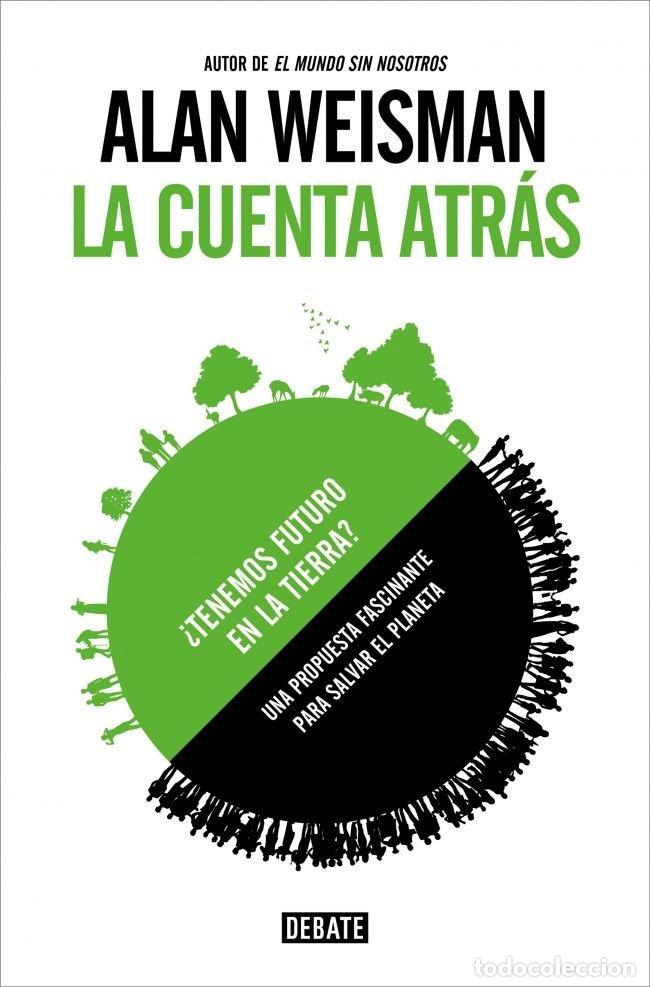 Libros: CUENTA ATRAS,LA - WEISMAN,ALAN - Foto 1