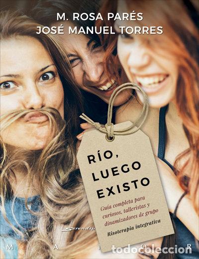 Libros: RIO LUEGO EXISTO - PARES,M ROSA - Foto 1
