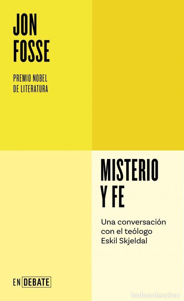 Libros: MISTERIO Y FE - JON FOSSE - Foto 1