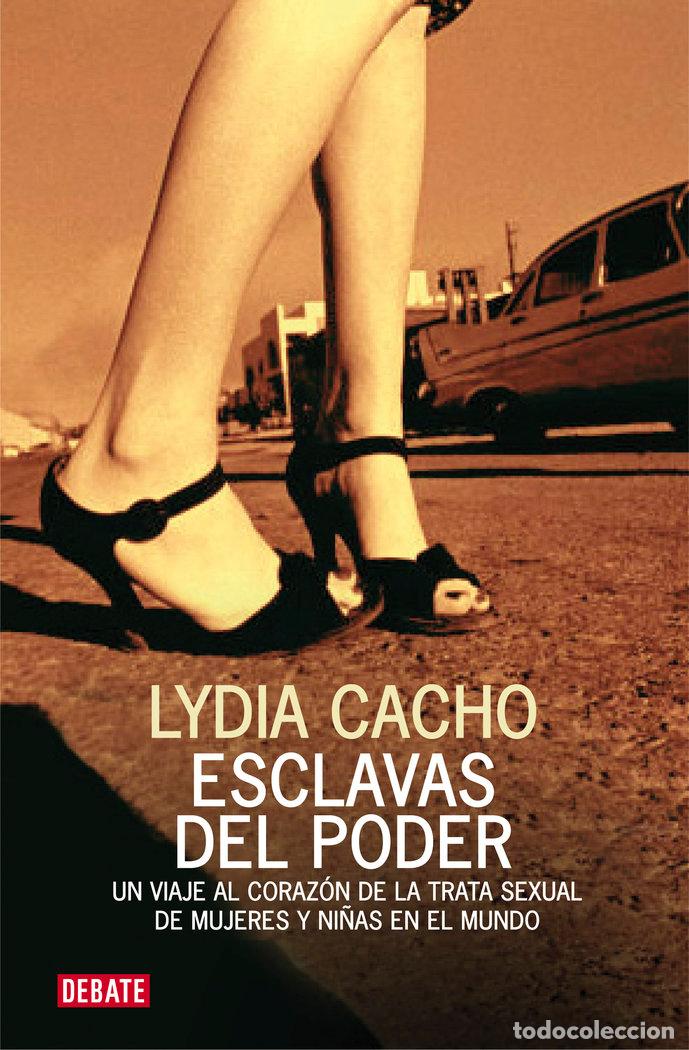 Libros: ESCLAVAS DEL PODER - CACHO,LYDIA - Foto 1