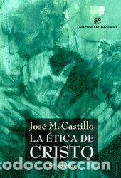 Libros: ETICA DE CRISTO - CASTILLO - Foto 1