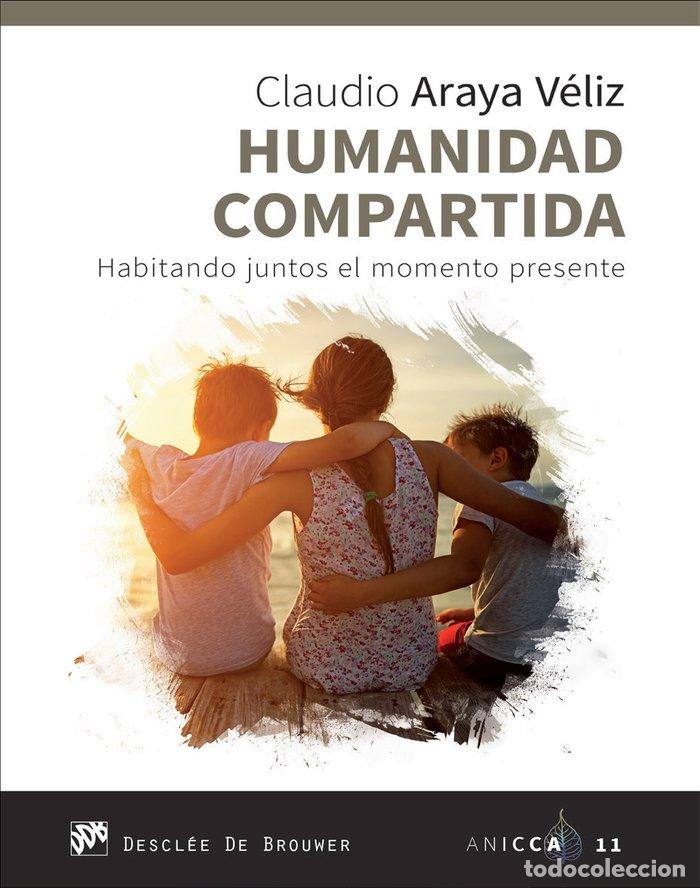 Libros: HUMANIDAD COMPARTIDA - ARAYA VELIZ,CLAUDIO ANTONIO - Foto 1