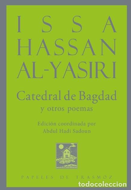 Libros: CATEDRAL DE BAGDAD - AL-YASIRI, ISSA HASSAN - Foto 1