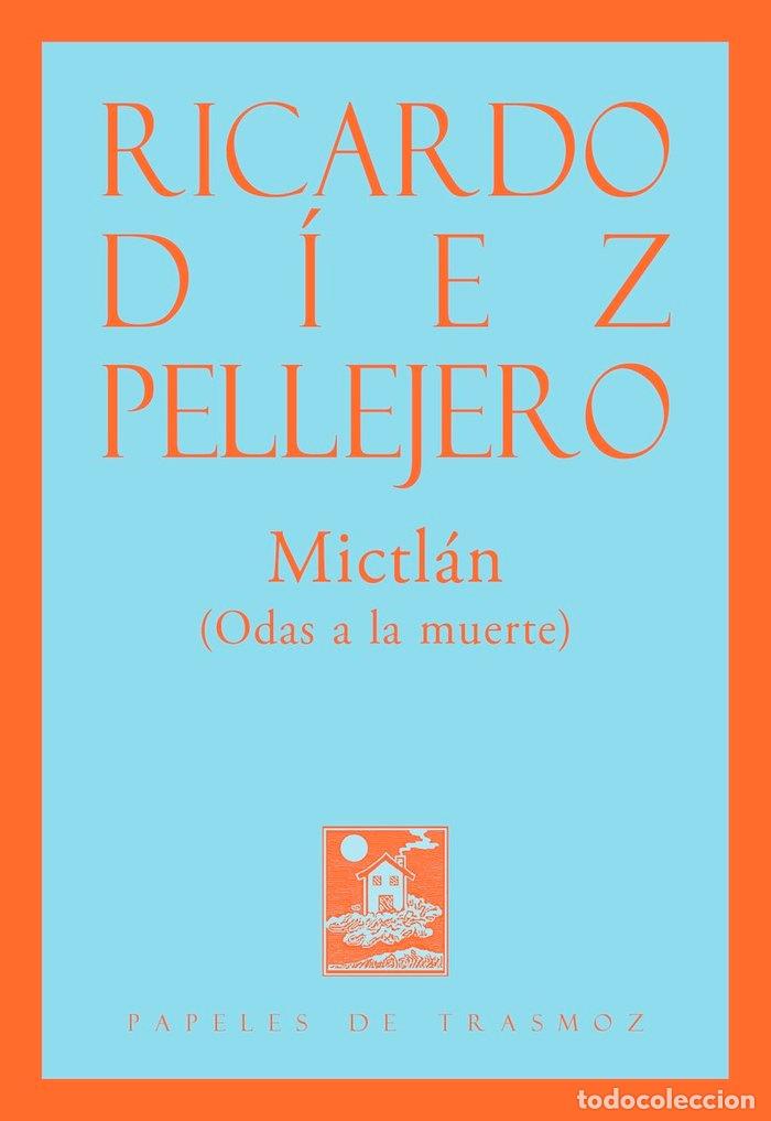 Libros: MICTLAN - DIEZ PELLEJERO, RICARDO - Foto 1