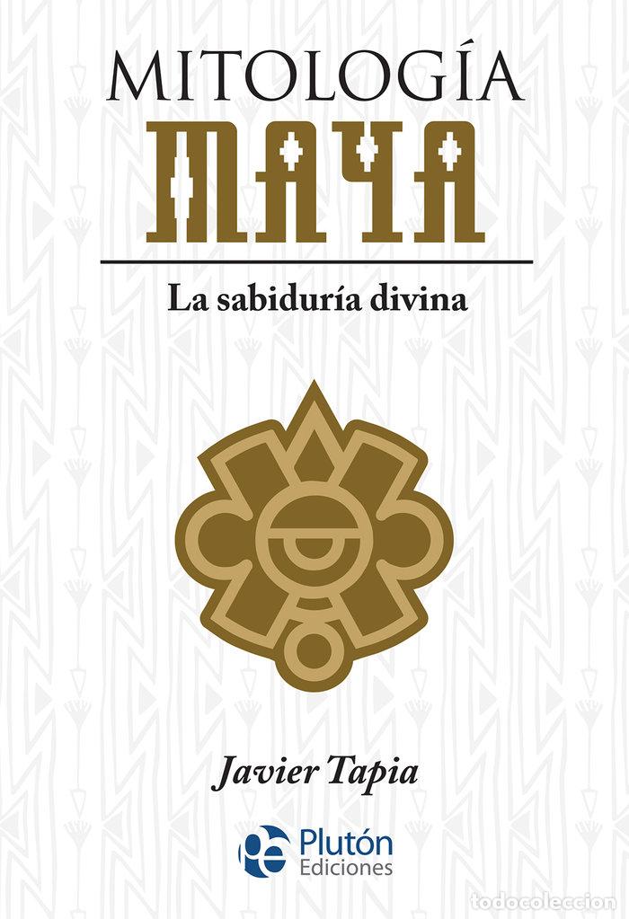 Libros: MITOLOGIA MAYA - TAPIA, JAVIER - Foto 1