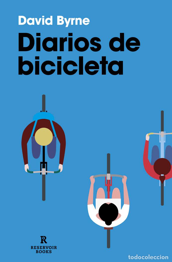 Libros: DIARIOS DE BICICLETA - BYRNE, DAVID - Foto 1