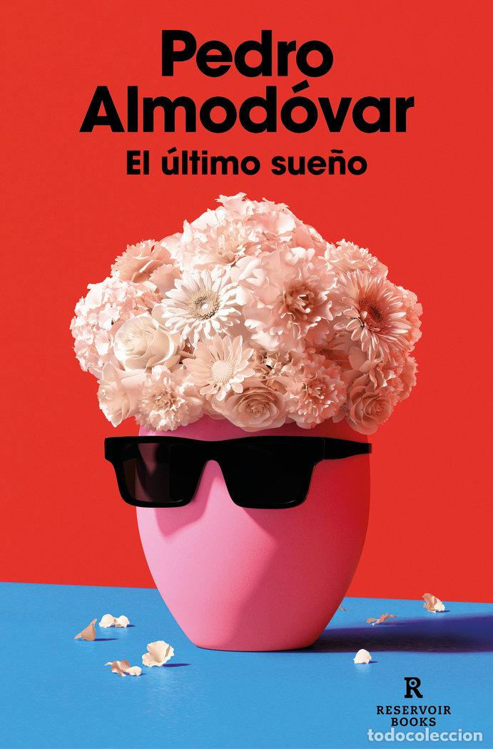 Libros: EL ULTIMO SUE&Ntilde;O - PEDRO ALMOD&Oacute;VAR - Foto 1