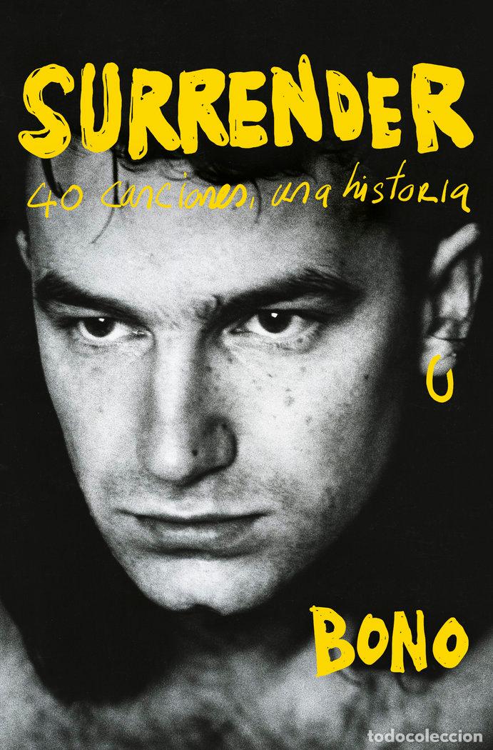 Libros: SURRENDER - BONO - Foto 1