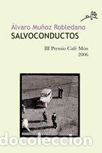 Libros: SALVOCONDUCTOS - MU&Ntilde;OZ ROBLEDANO,ALBA - Foto 1