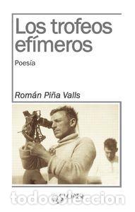Libros: TROFEOS EFIMEROS,LOS - PI&Ntilde;A,ROMAN - Foto 1
