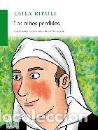 Libros: NI&Ntilde;OS PERDIDOS, LOS - LAILA RIPOLL - Foto 1