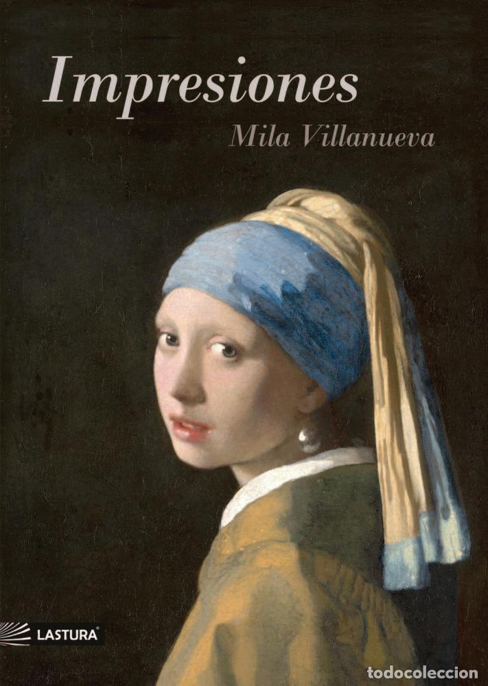 Libros: IMPRESIONES - VILLANUEVA,MILA - Foto 1