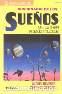 Libros: DIC,SUE&Ntilde;OS (TIKAL) - DEVIVIER - Foto 1