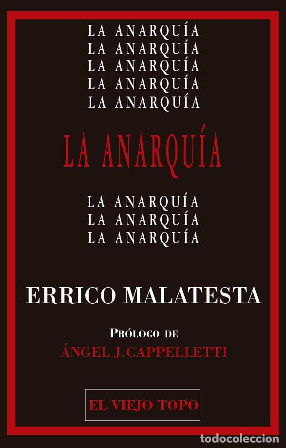 Libros: LA ANARQUIA - ERRICO MALATESTA - Foto 1