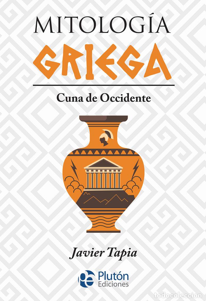 Libros: MITOLOGIA GRIEGA - TAPIA, JAVIER - Foto 1