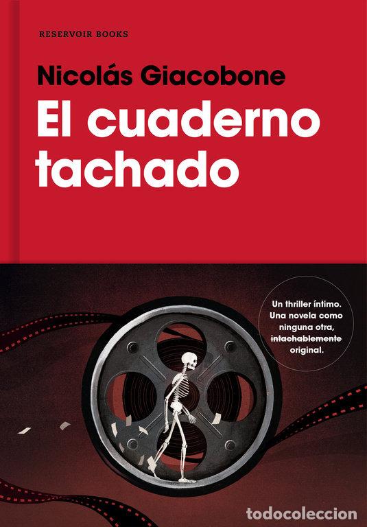 Libros: CUADERNO TACHADO,EL - NICOLAS GIACOBONE - Foto 1