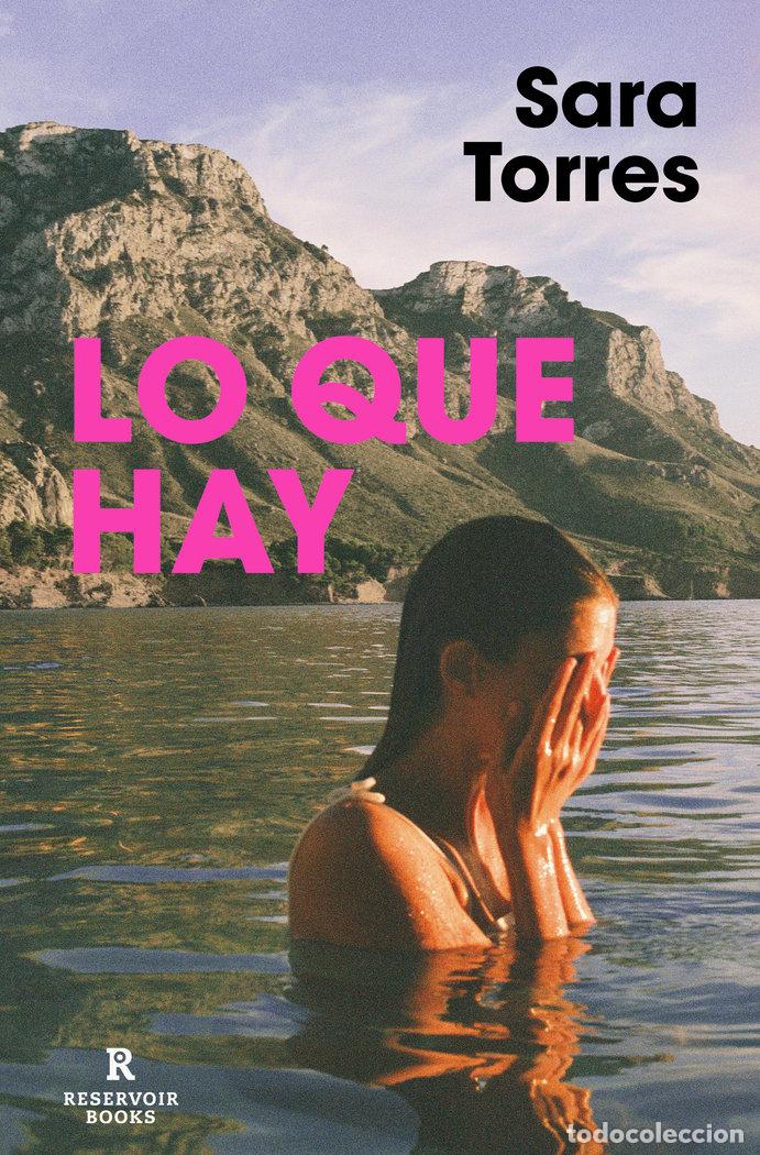 Libros: LO QUE HAY - TORRES,SARA - Foto 1