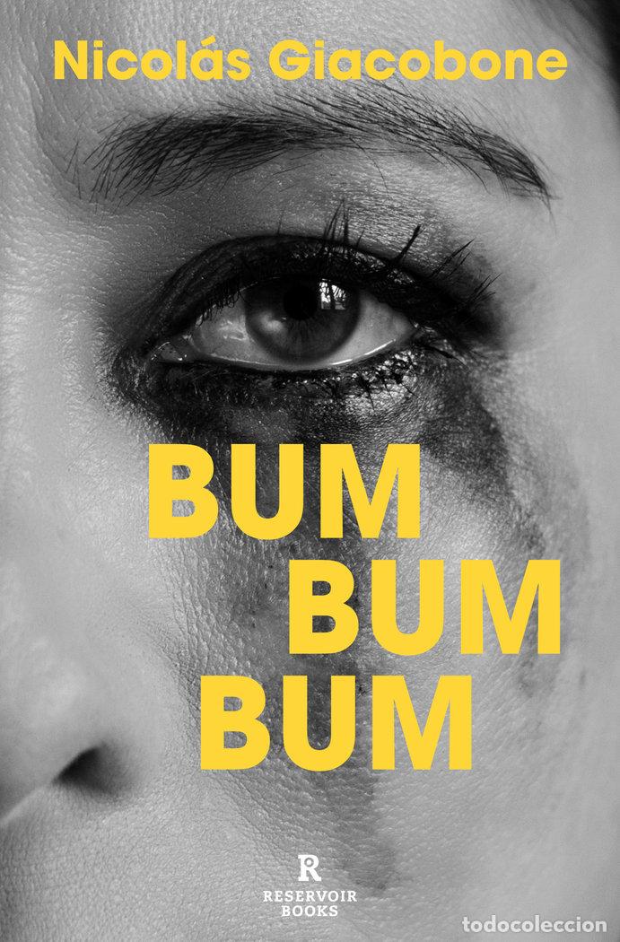 Libros: BUM BUM BUM - GIACOBONE, NICOLAS - Foto 1