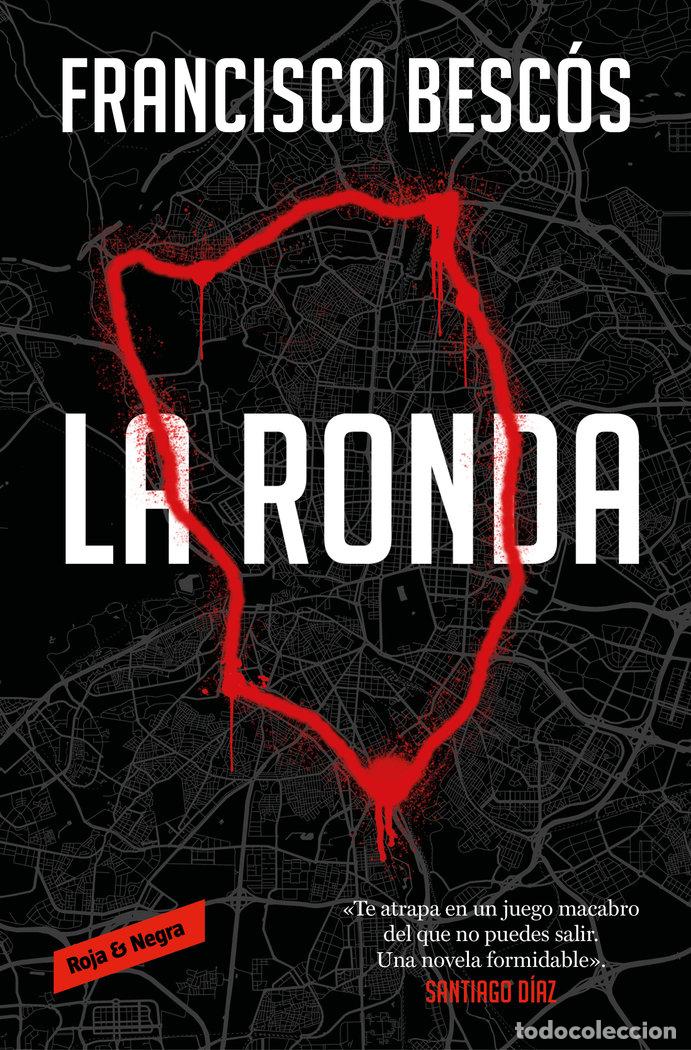 Libros: LA RONDA - FRANCISCO BESCOS - Foto 1
