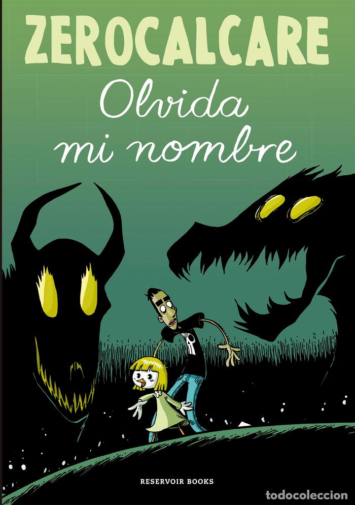 Libros: OLVIDA MI NOMBRE - ZEROCALCARE, - Foto 1