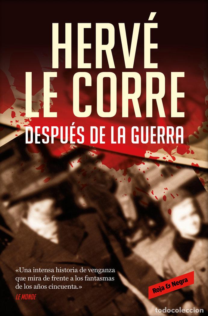 Libros: DESPUES DE LA GUERRA - LE CORRE, HERVE - Foto 1