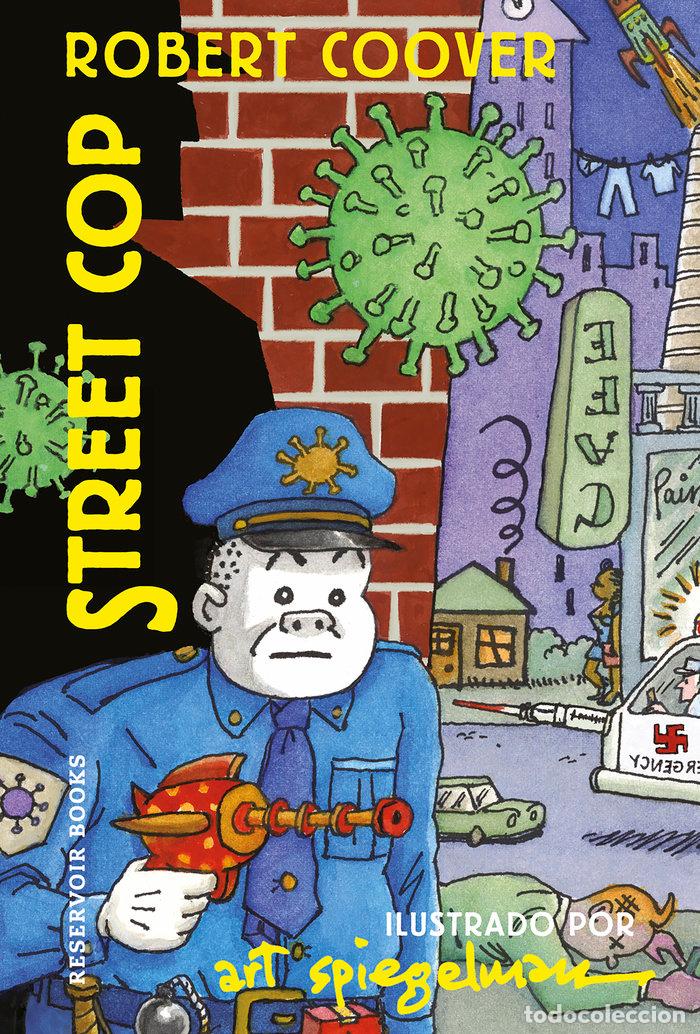Libros: STREET COP - SPIEGELMAN,ART/COOVER,ROBERT - Foto 1