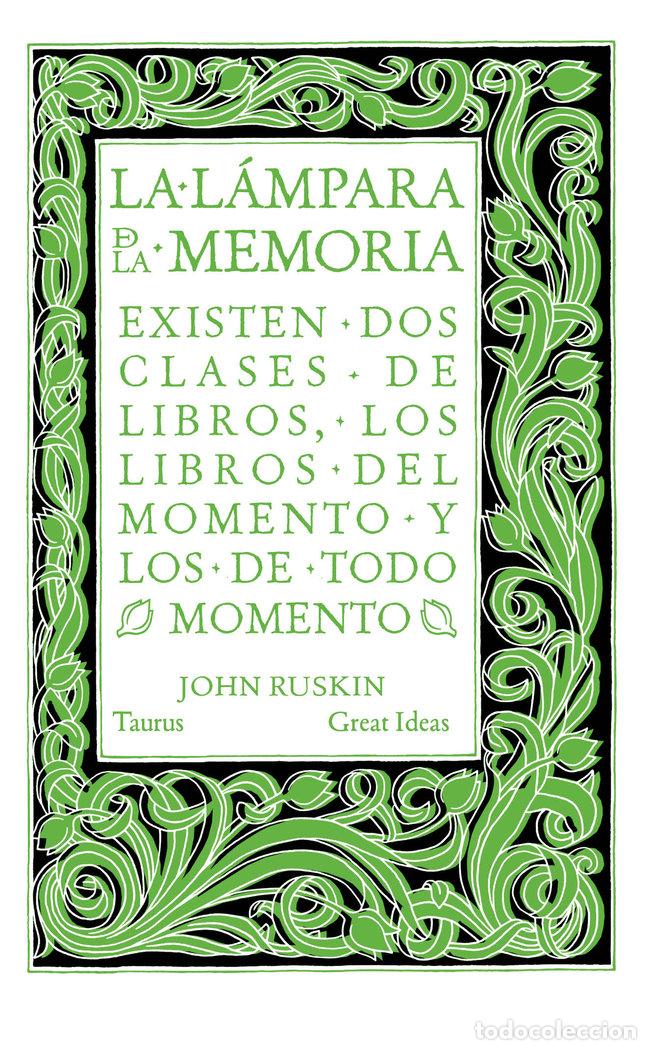 Libros: LAMPARA DE LA MEMORIA,LA - RUSKIN,JOHN - Foto 1