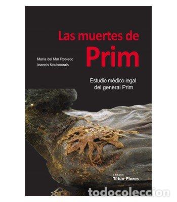 Libros: MUERTES DE PRIM, LAS - ROBLEDO, MARIA DEL MAR - Foto 1