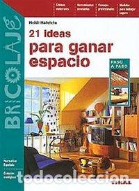Libros: 21 IDEAS PARA GANAR ESPACIO - AA,VV - Foto 1