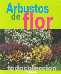 Libros: ARBUSTOS DE FLOR - AA,VV, - Foto 1