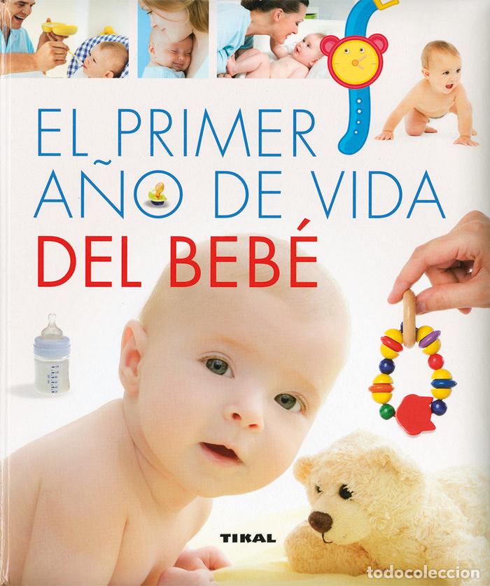 Libros: PRIMER A&Ntilde;O DE VIDA DEL BEBE,EL - RUIZ, YOLANDA - Foto 1