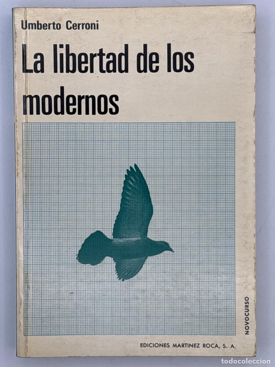 Libros: La libertad de los modernos - Umberto Cerroni - Foto 1