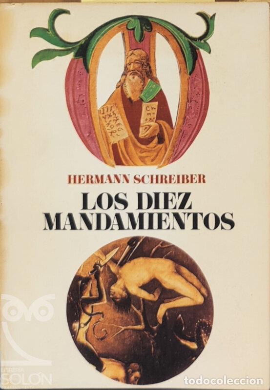 Libros: Los diez mandamientos - Hermann Schreiber - Foto 1