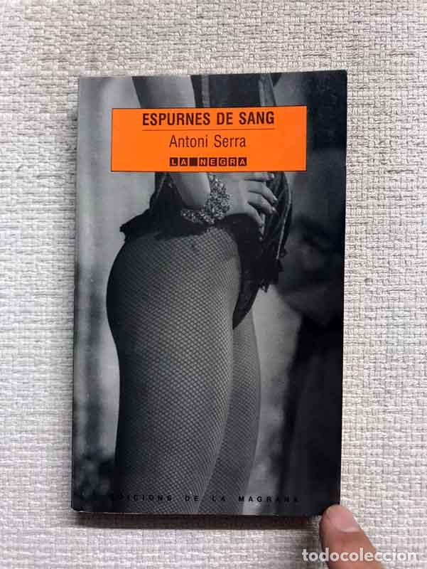 Libros: Espurnes de sang - Antoni Serra - Foto 1
