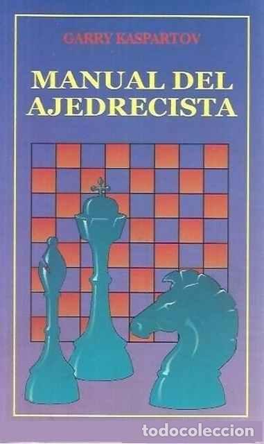 Libros: Manual del ajedrecista - Garry Kaspartov - Foto 1