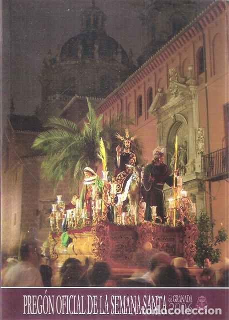 Libros: Preg&oacute;n de la Semana Santa de Granada 2006 - VV.AA.
