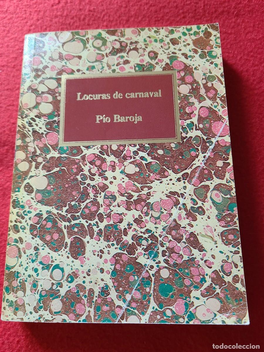 Libros: Locuras de carnaval. P&iacute;o Baroja - Foto 1