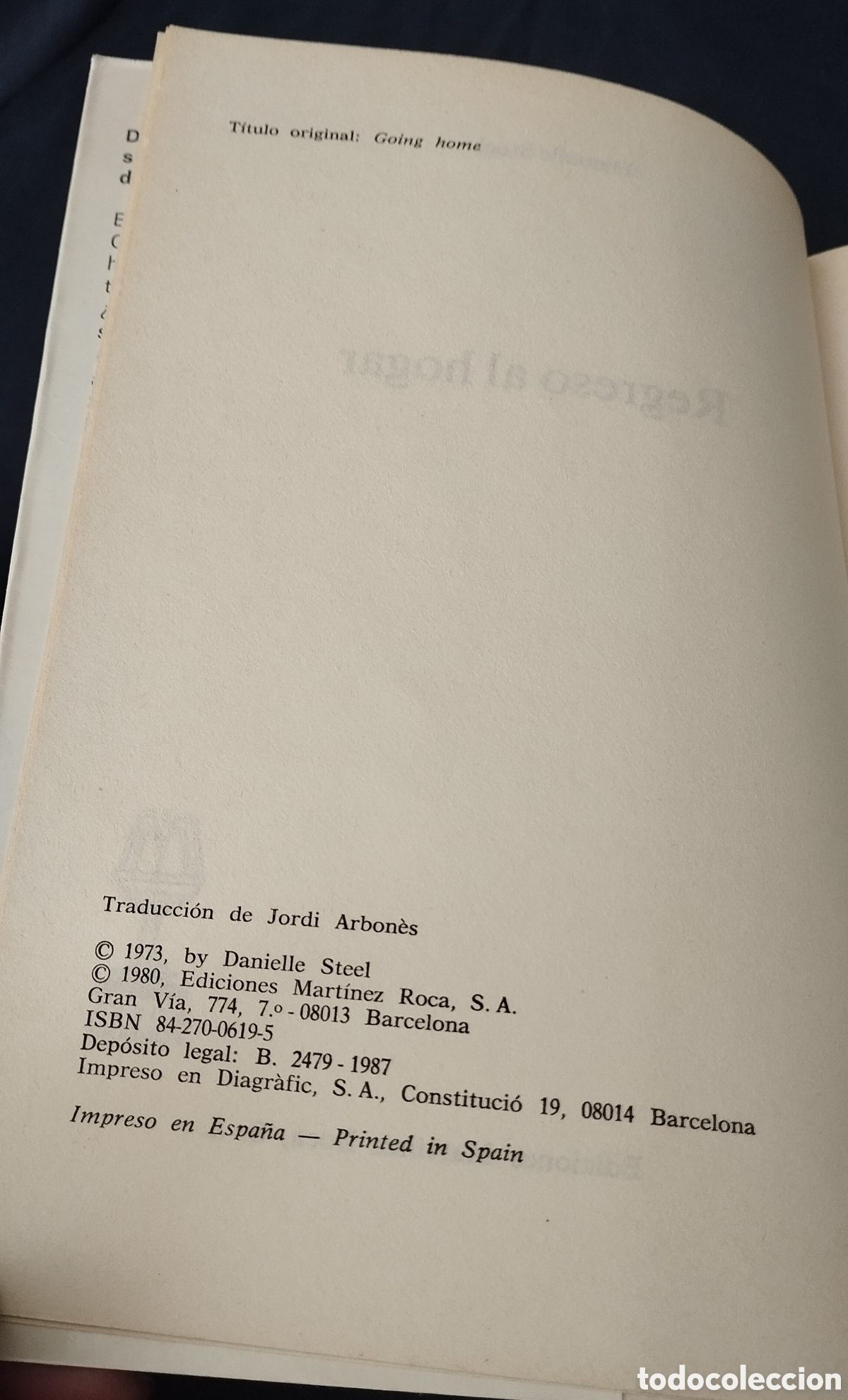 Libros: REGRESO AL HOGAR. DANIELLE STEEL. EDICIONES MARTINEZ ROCA SA 1980. - Foto 2