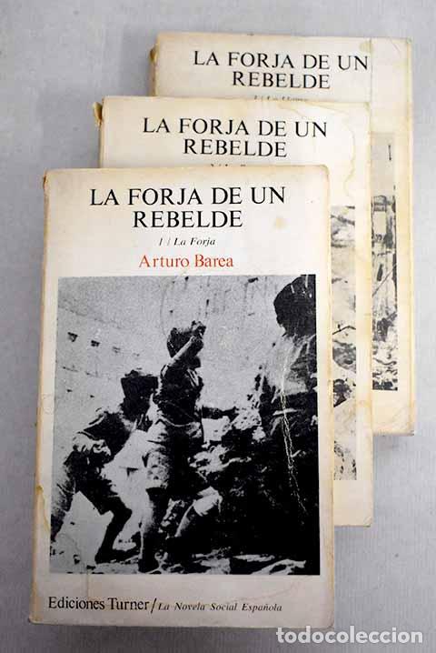 Libros: La forja de un rebelde.- Barea, Arturo - Foto 1
