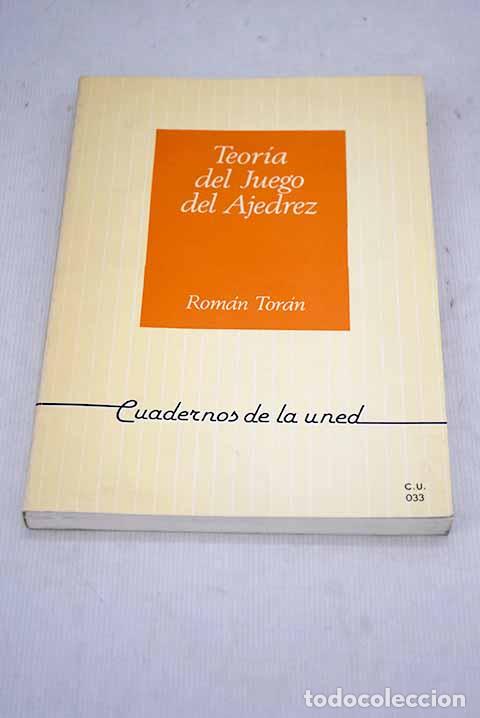 Libros: Teor&iacute;a del juego del ajedrez.- Tor&aacute;n, Rom&aacute;n - Foto 1