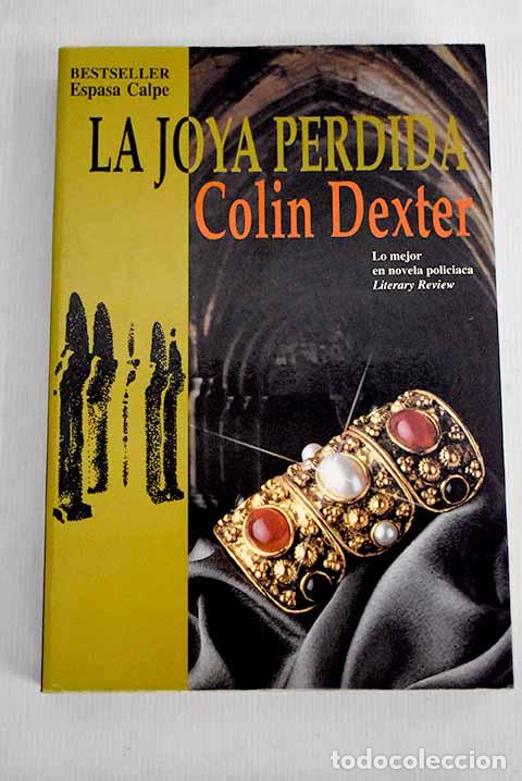 Libros: La joya perdida: Dexter, Colin.- Dexter, Colin - Foto 1