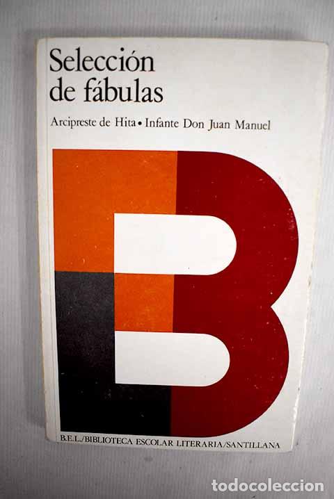 Libros: Selecci&oacute;n de f&aacute;bulas.- Ruiz, Juan - Foto 1